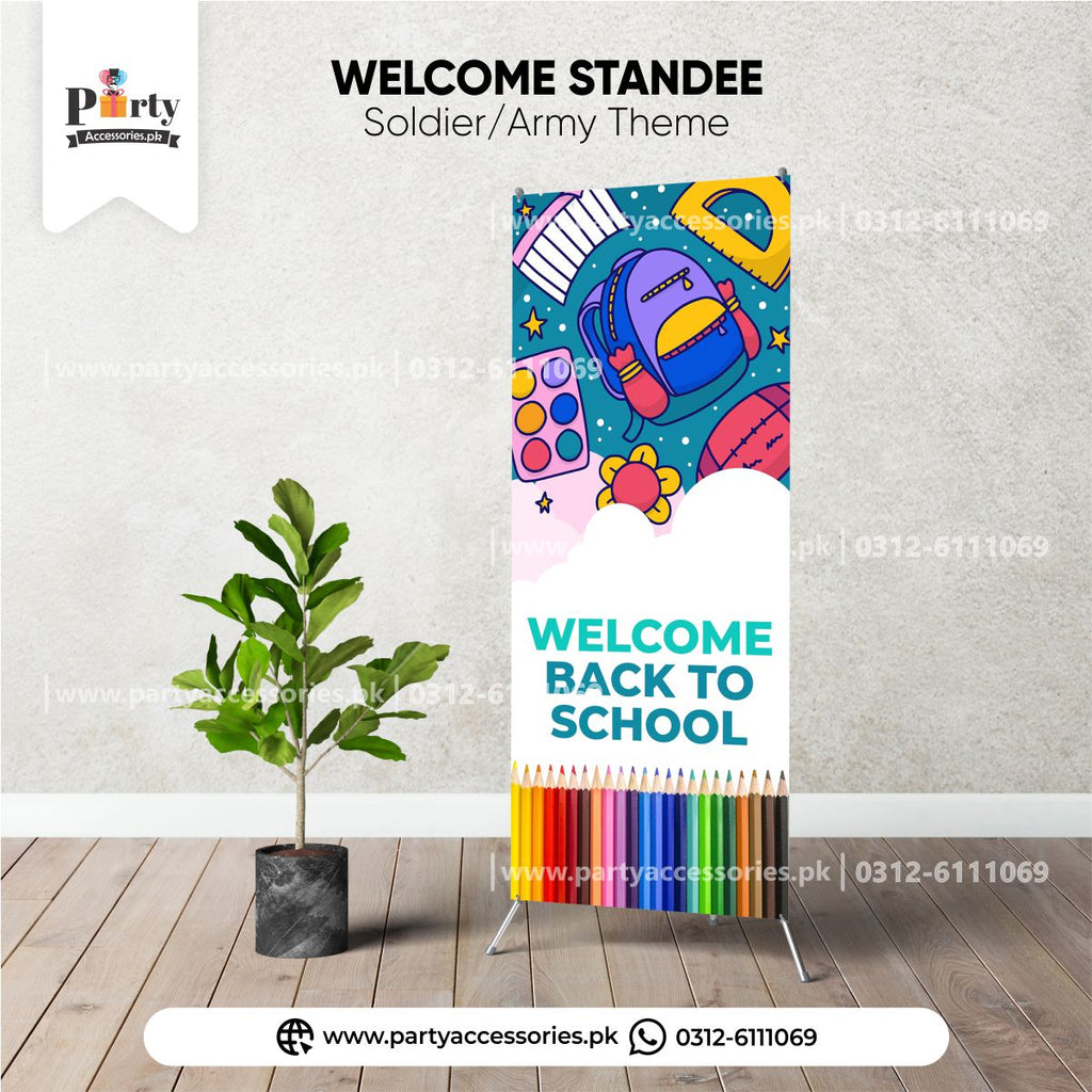 Welcome Standee for back to school theme Party