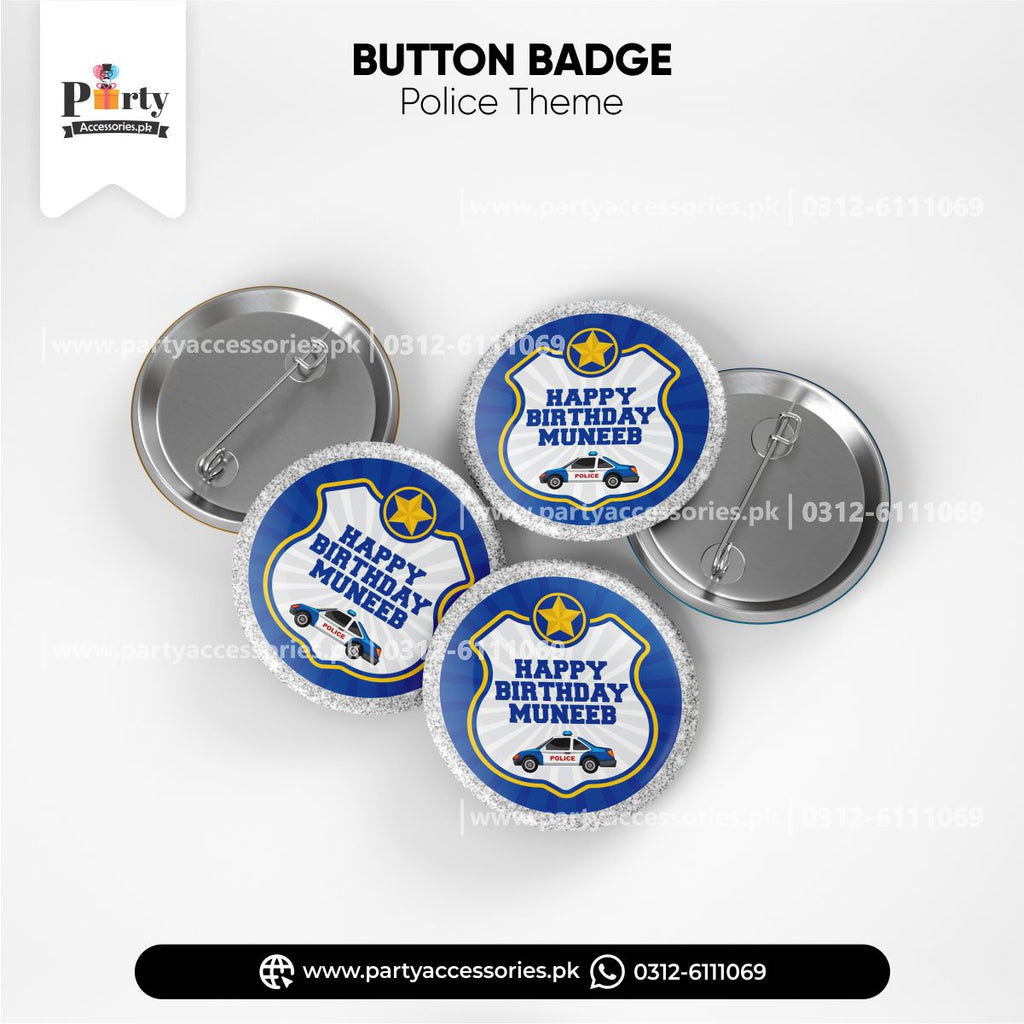 POLICE THEME CUSTOMIZED BUTTON BADGES 