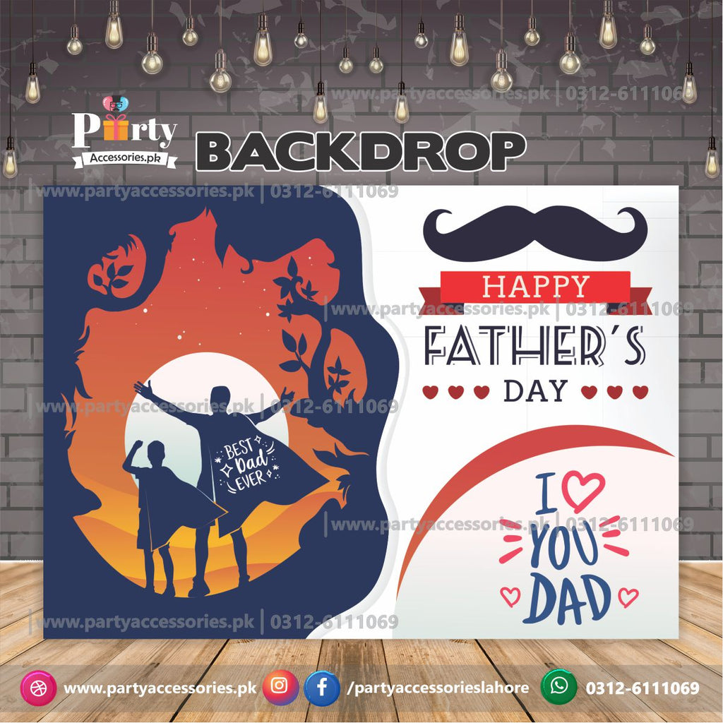 Customized Fathers day backdrop | LOVE YOUR DAD | father day celebration background