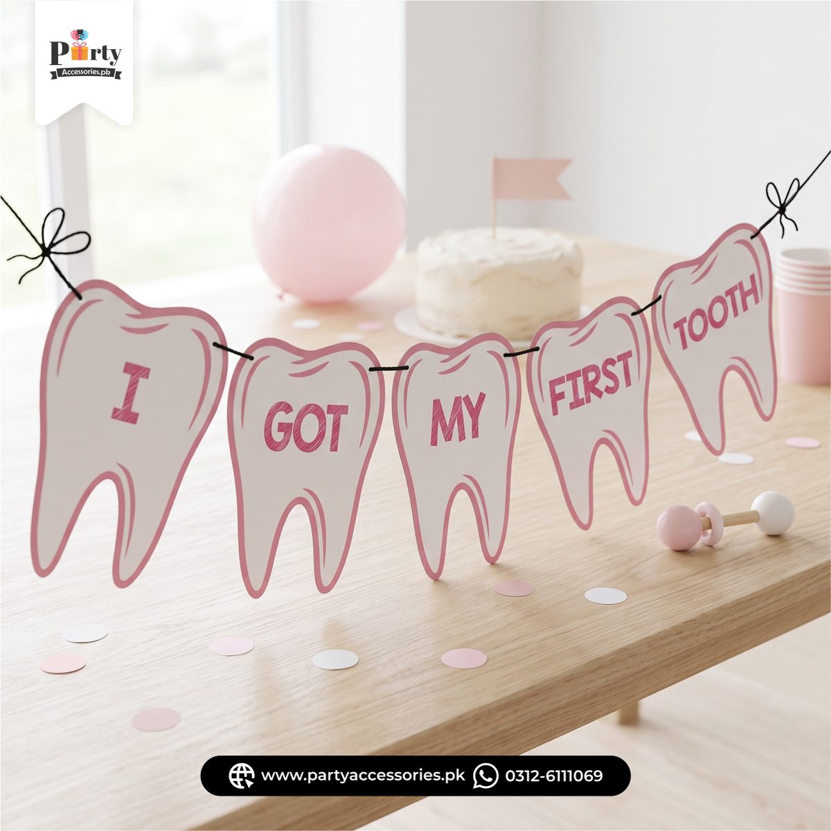 I Got My first tooth banner for first tooth party decoration