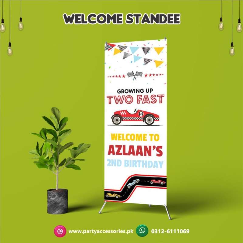 Two Fast theme birthday customized welcome standee