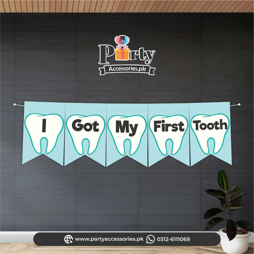 i got my first tooth banner in blue | first tooth ideas