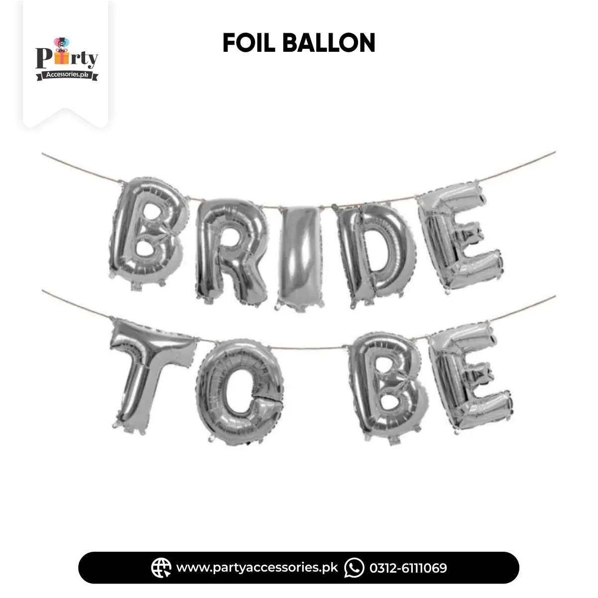 bride to be foil balloons 