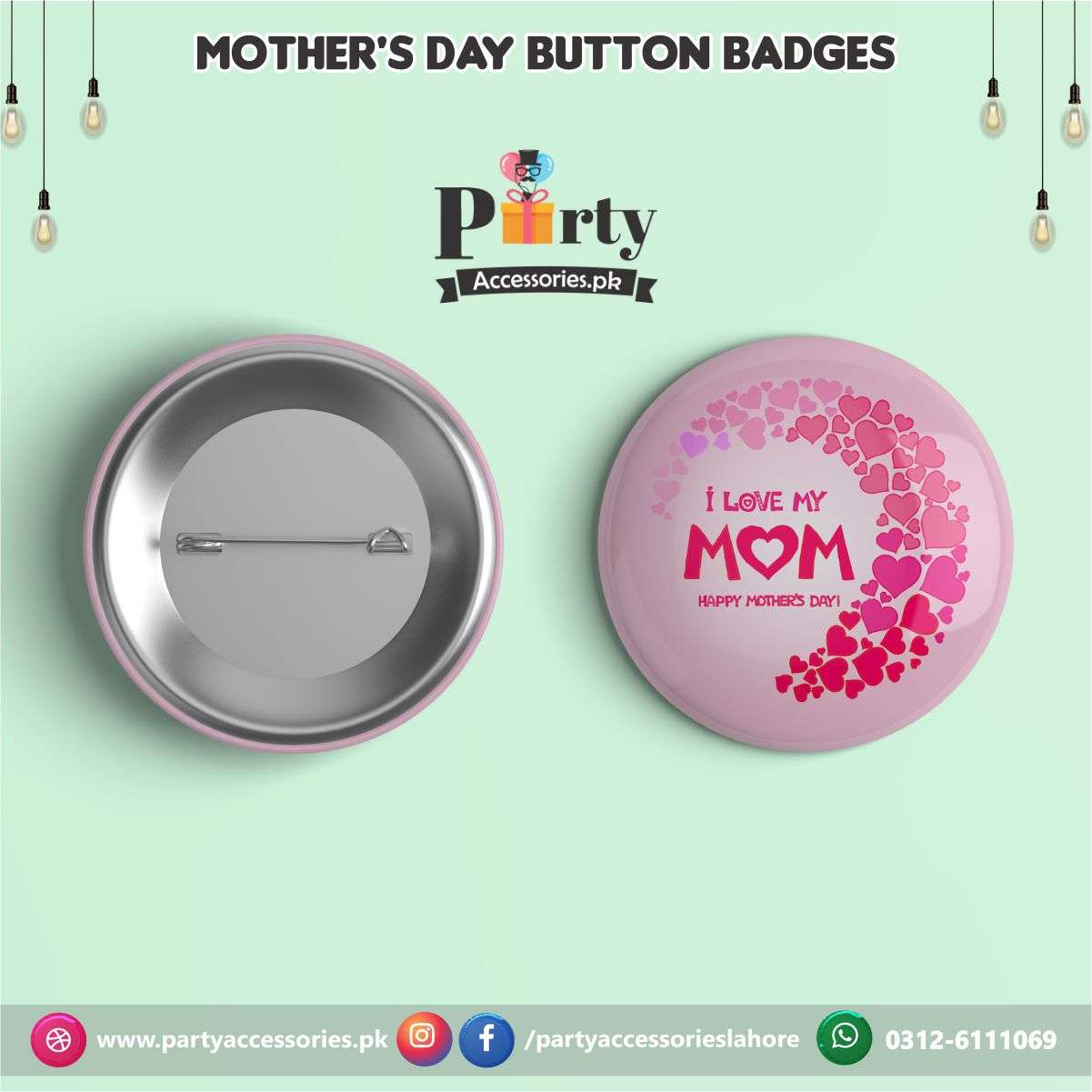 I love My MOM , Mother's Day Celebration Badge