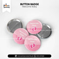 Welcome baby decoration ideas customized button badges in pink