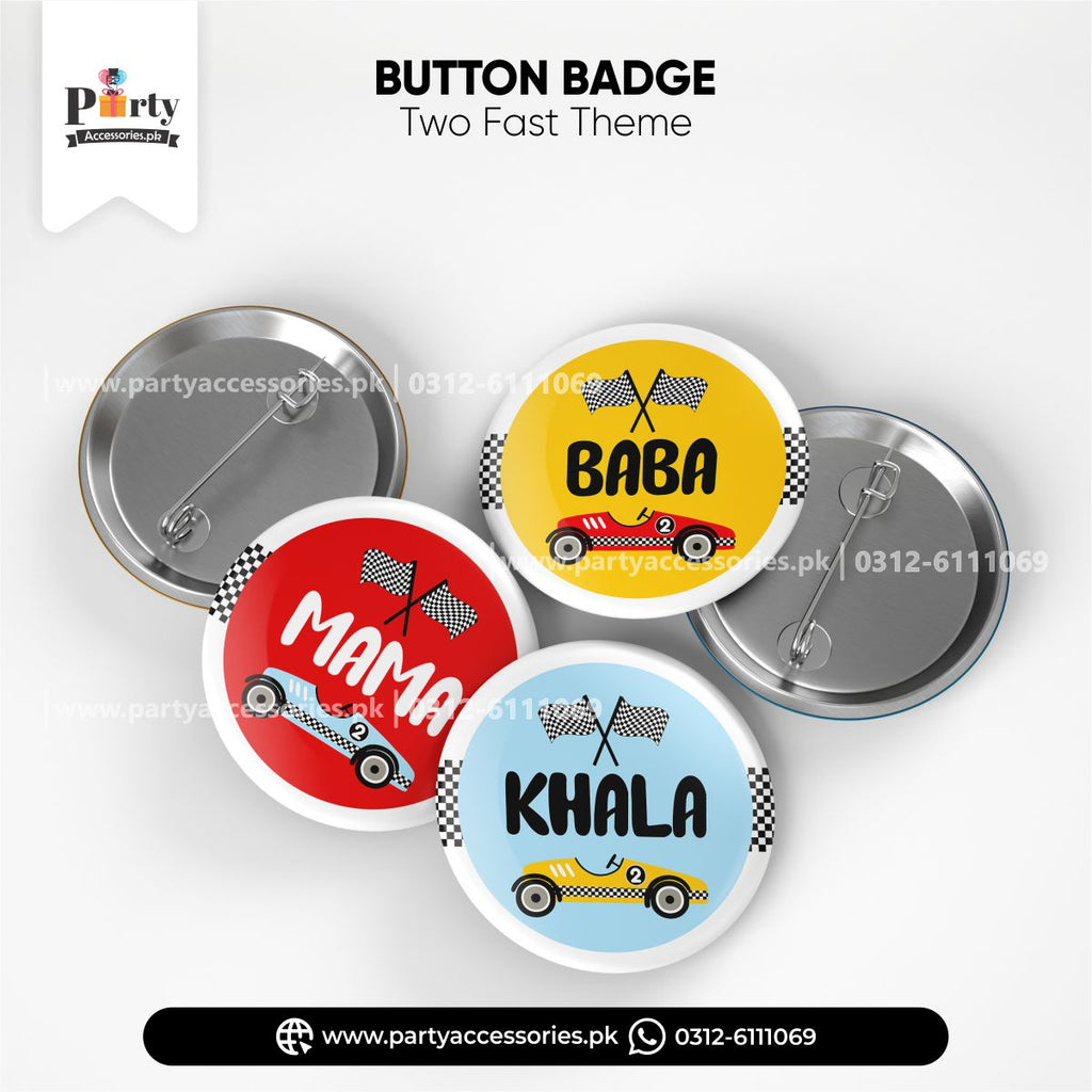 two fast theme birthday button badges