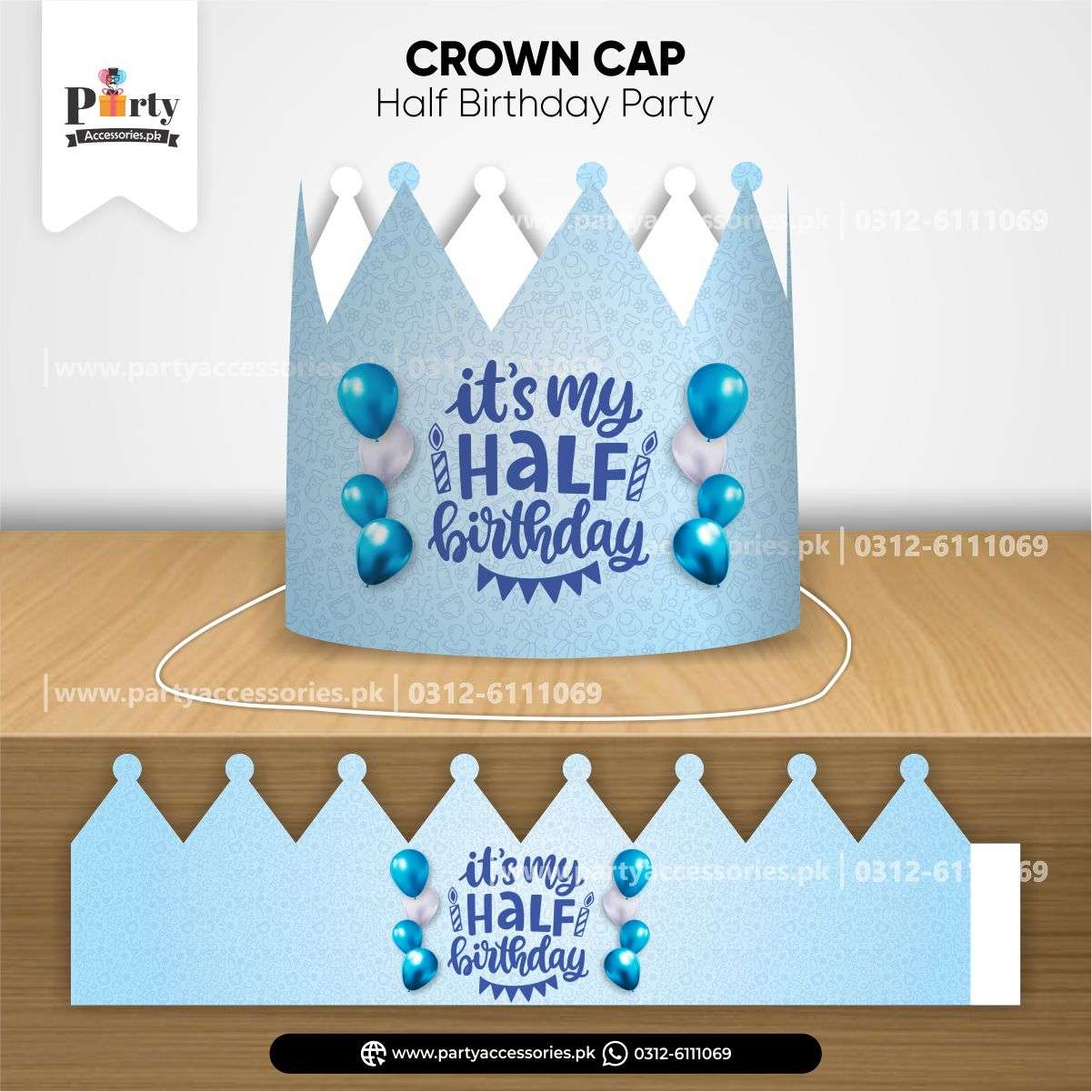 HALF BIRTHDAY CUSTOMIZED CROWN CAP FOR BIRTHDAY BOY 