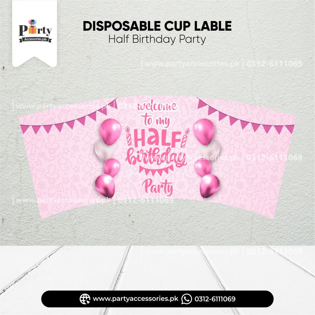 half birthday theme cups labels 