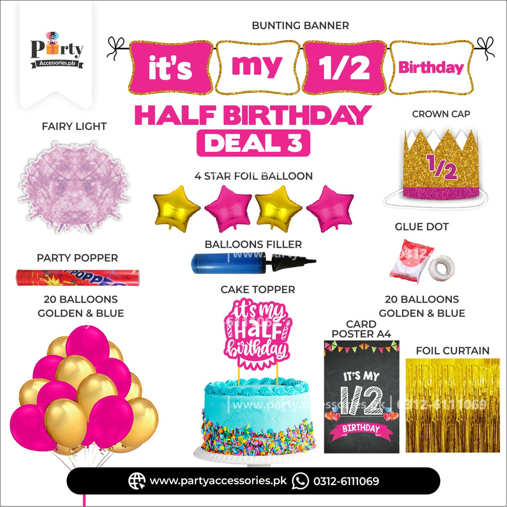 HALF BIRTHDAY PACKAGE DEAL 3 FOR BIRTHDAY GIRL IN PINK COLOR 