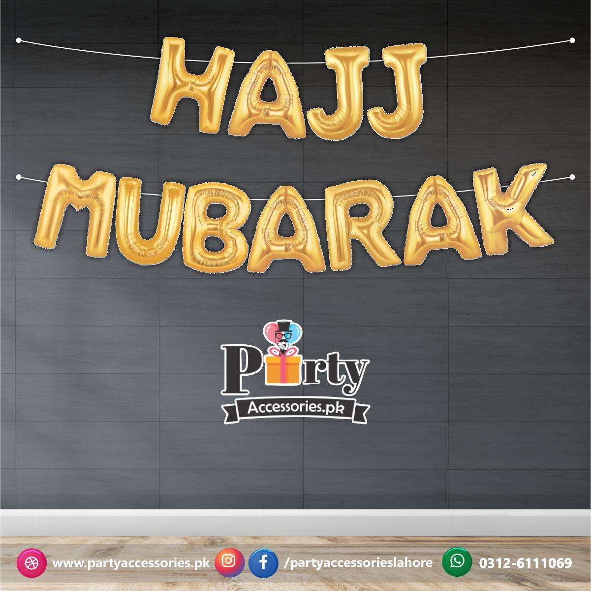 Hajj Mubarak Letters Foil Balloons Set for Decoration