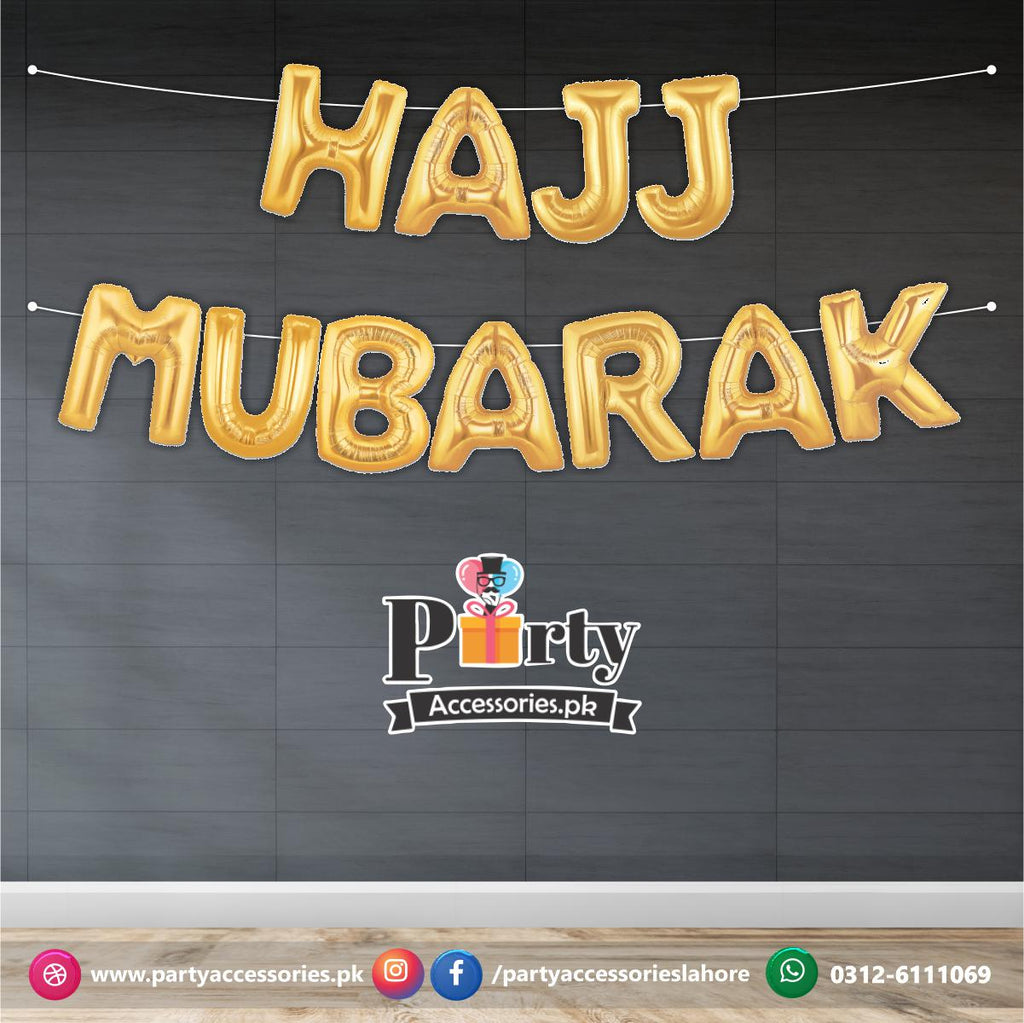 Hajj Mubarak Letters Foil Balloons Set for Decoration
