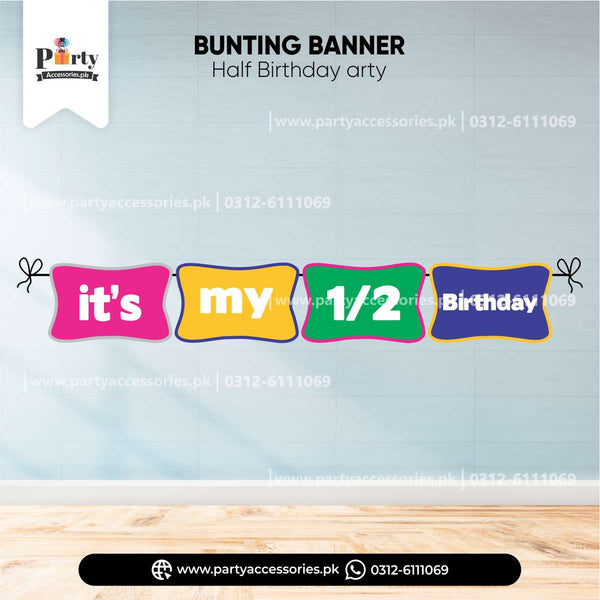 its my half birthday bunting banner  colorful