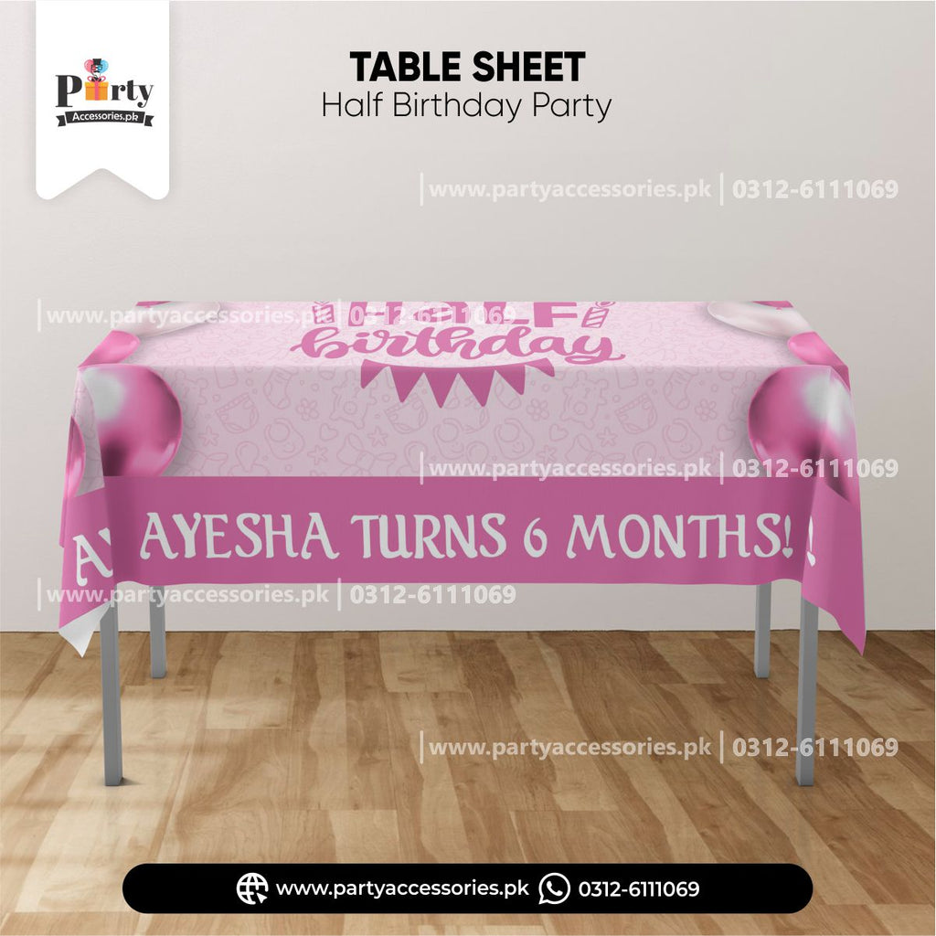 HALF BIRTHDAY THEME CUSTOMIZED TABLE SHEET