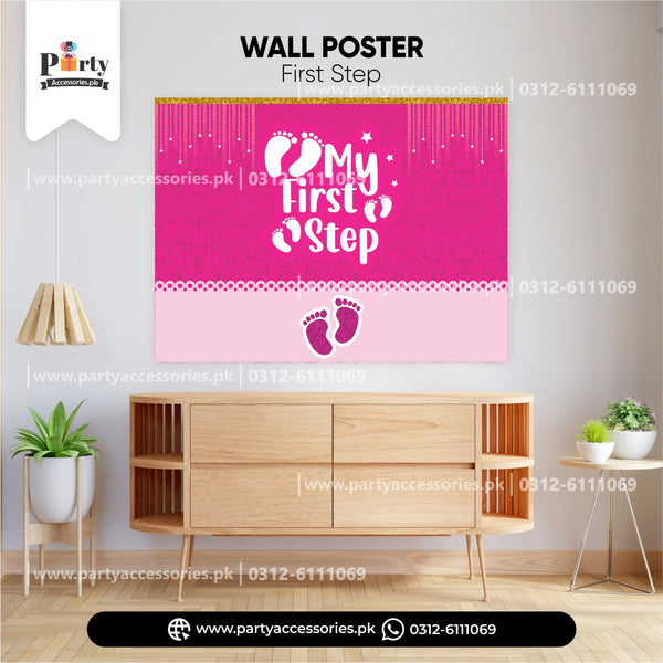 BABY'S FIRST STEP BACKDROP POSTER IN  PINK COLOR FOR BABY GIRL 