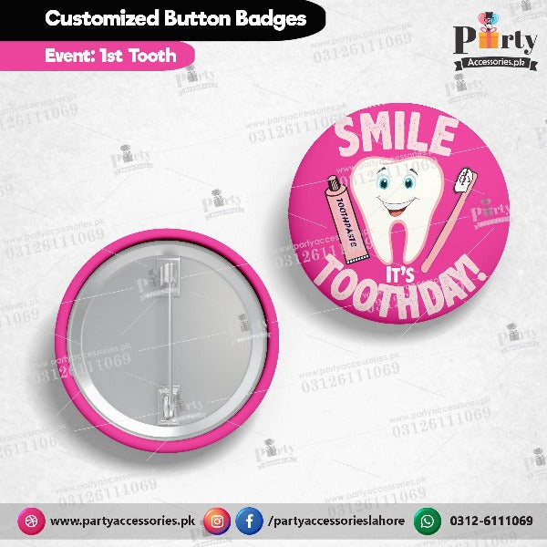 First tooth party customized button badge in Pink