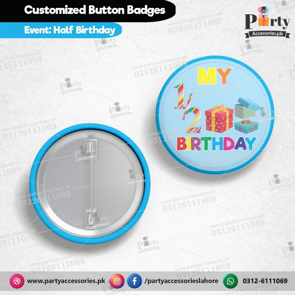 half birthday badge for birthday boy 