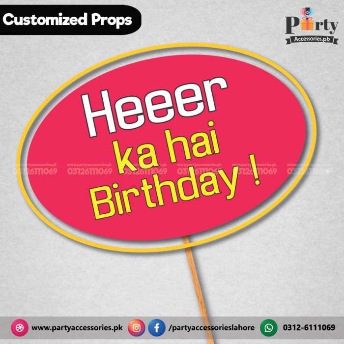 Customized funny party photo prop mera ha birthday