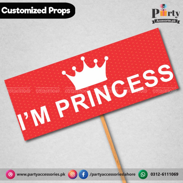 Customized funny party photo prop I AM PRINCESS
