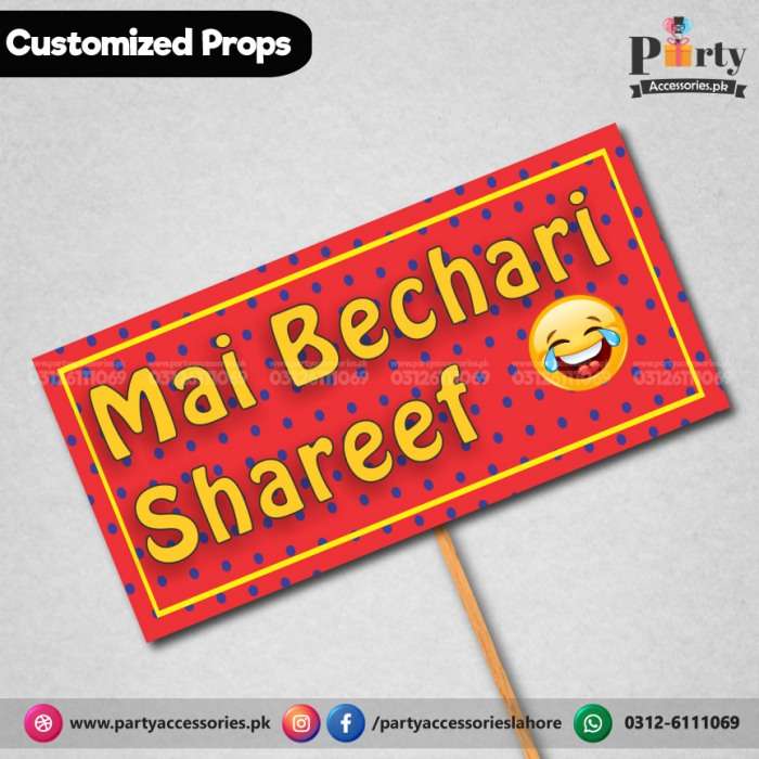 Customized funny WEDDING party photo prop MAI BECHARI SHAREEF