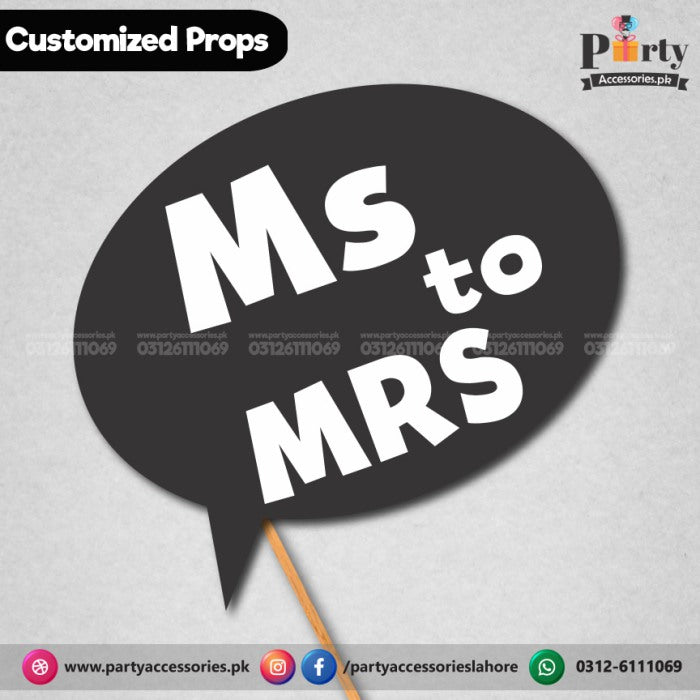 Customized funny WEDDING party photo prop MS TO MRS