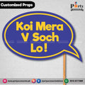Customized funny Wedding Photography Prop koi mera v soch lo