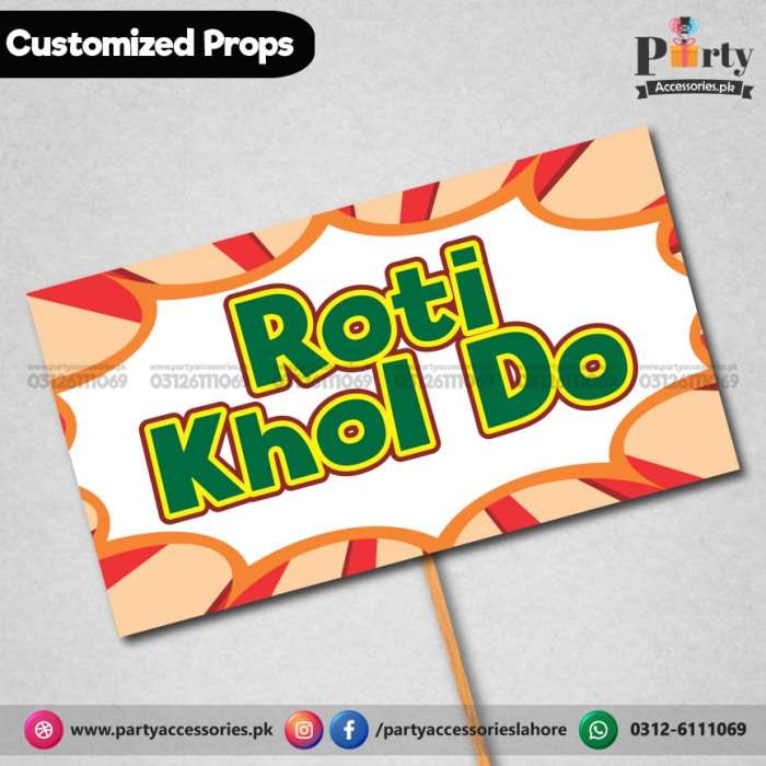 Customized party photo prop ROTI KHOL DO