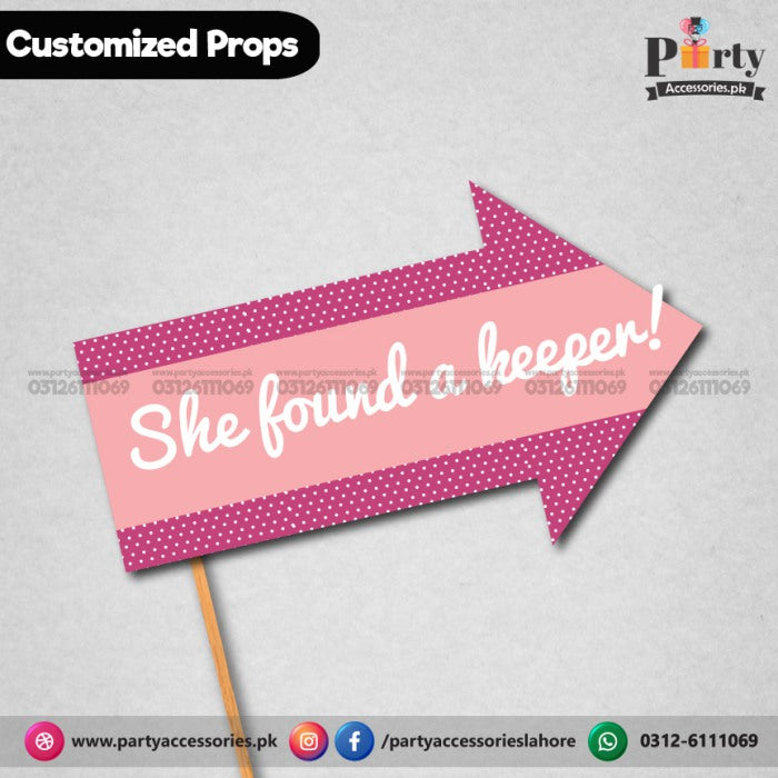 Customized funny party photo prop SHE FOUND A KEEPER