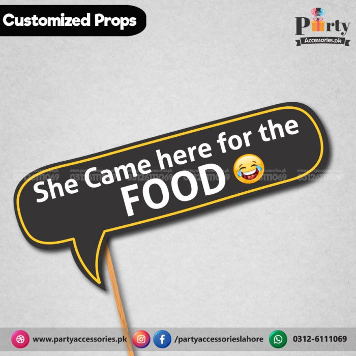 Customized funny party photo prop SHE CAME FOR THE FOOD
