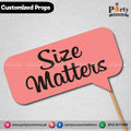 Customized funny WEDDING party photo prop SIZE MATTERS