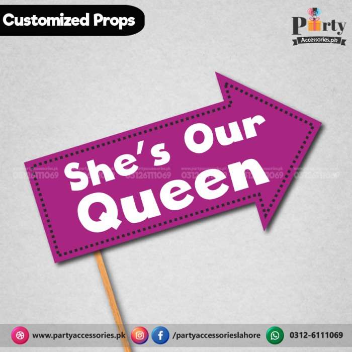 Customized funny WEDDING party photo prop SHE IS OUR QUEEN