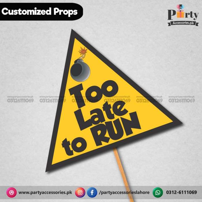 Customized Funny wedding party photo prop TOO LATE TO RUN
