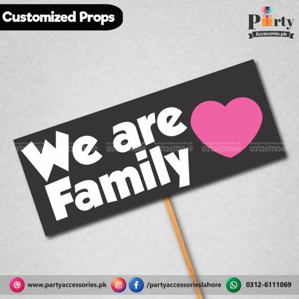Customized FUNNY wedding party photo prop WE ARE FAMILY