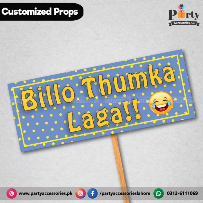 Customized FUNNY party prop BILLO THUMKA LAGA