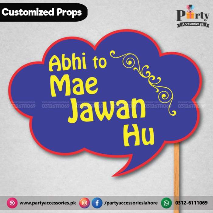 Customized funny WEDDING party photo prop abhi to ma jawan hon