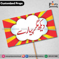 Customized FUNNY wedding party prop dakh magar payar se