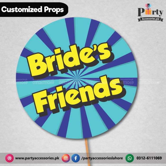 Customized FUNNY wedding party prop bride's friend