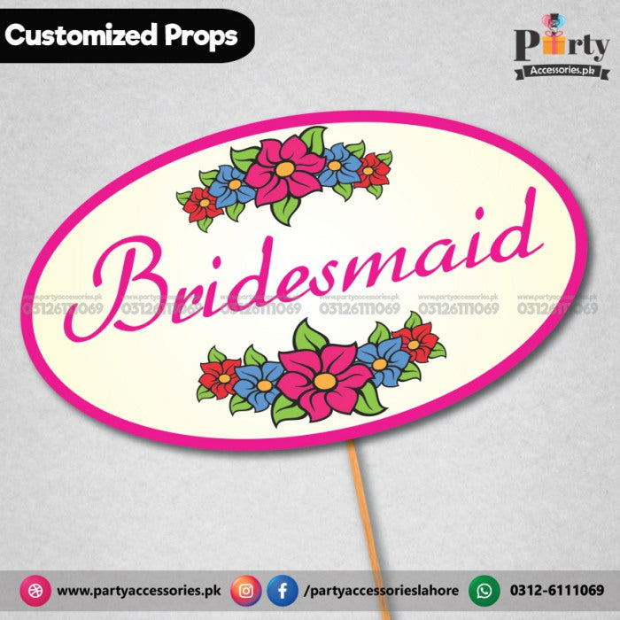 Bridesmaid party Photo prop customized