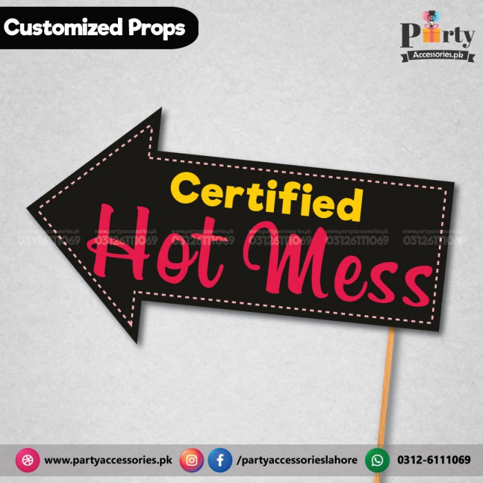 Customized funny party props certified HOT mess