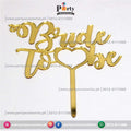 bride to be golden acrylic cake topper