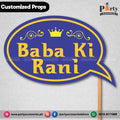 Customized funny party photo prop BABA KI RANI