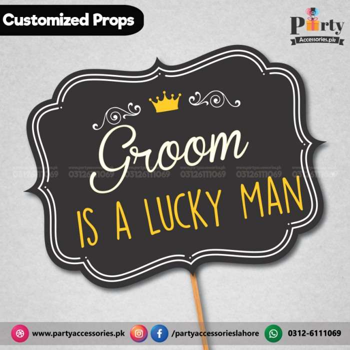 Customized funny wedding photo prop groom is a lucky man