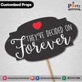 Customized wedding party photo prop they have decided