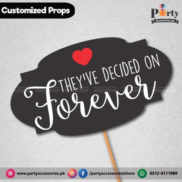 Customized wedding party photo prop they have decided
