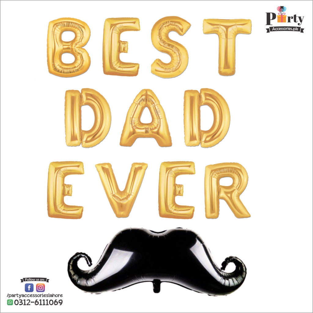 Best Dad Ever Foil balloons | Fathers day decorations | foil balloon set