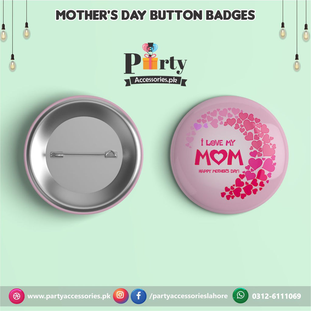 Customized button badges for Happy Mother's Day party celebration