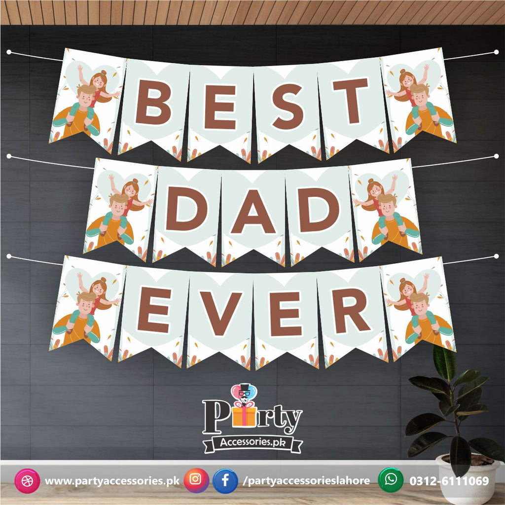 Fathers day decorations | BEST DAD EVER Wall decoration Bunting Banner