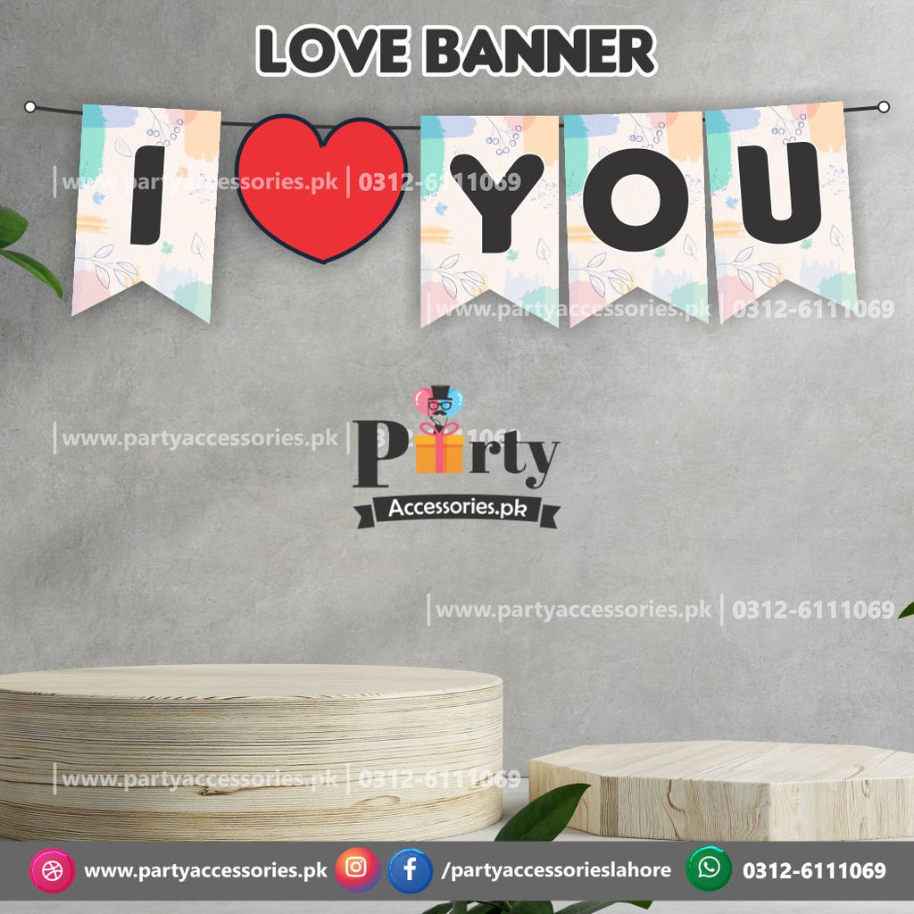 I LOVE YOU written wall Decoration Bunting banner for anniversaries or Valentine's day