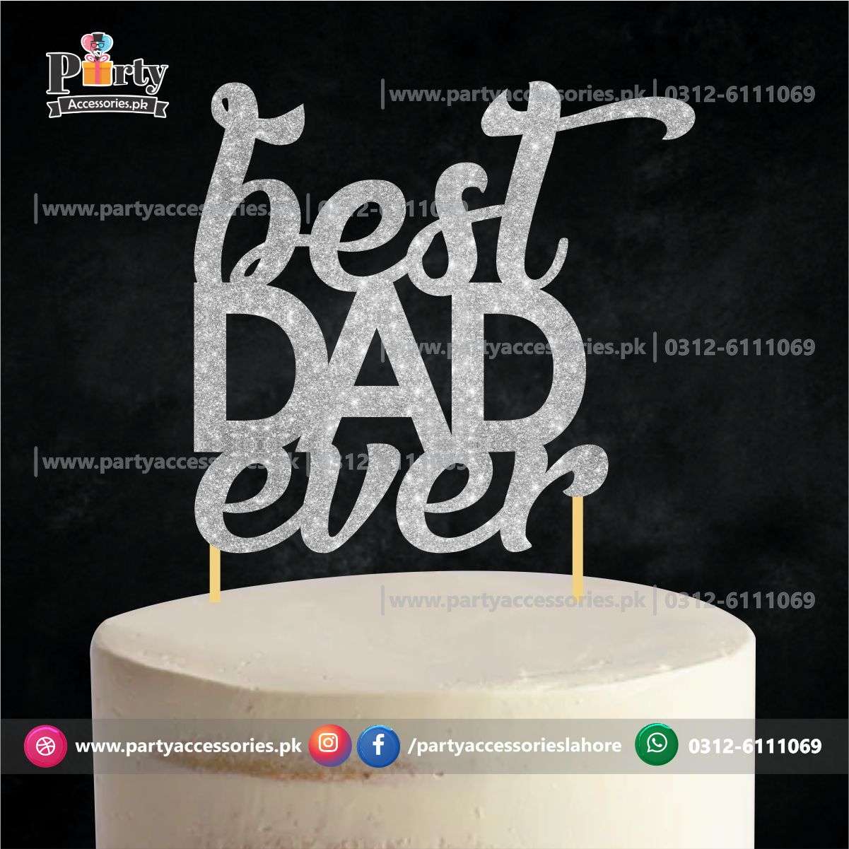 Best Dad Ever cake topper | Fathers day glitter cake topper