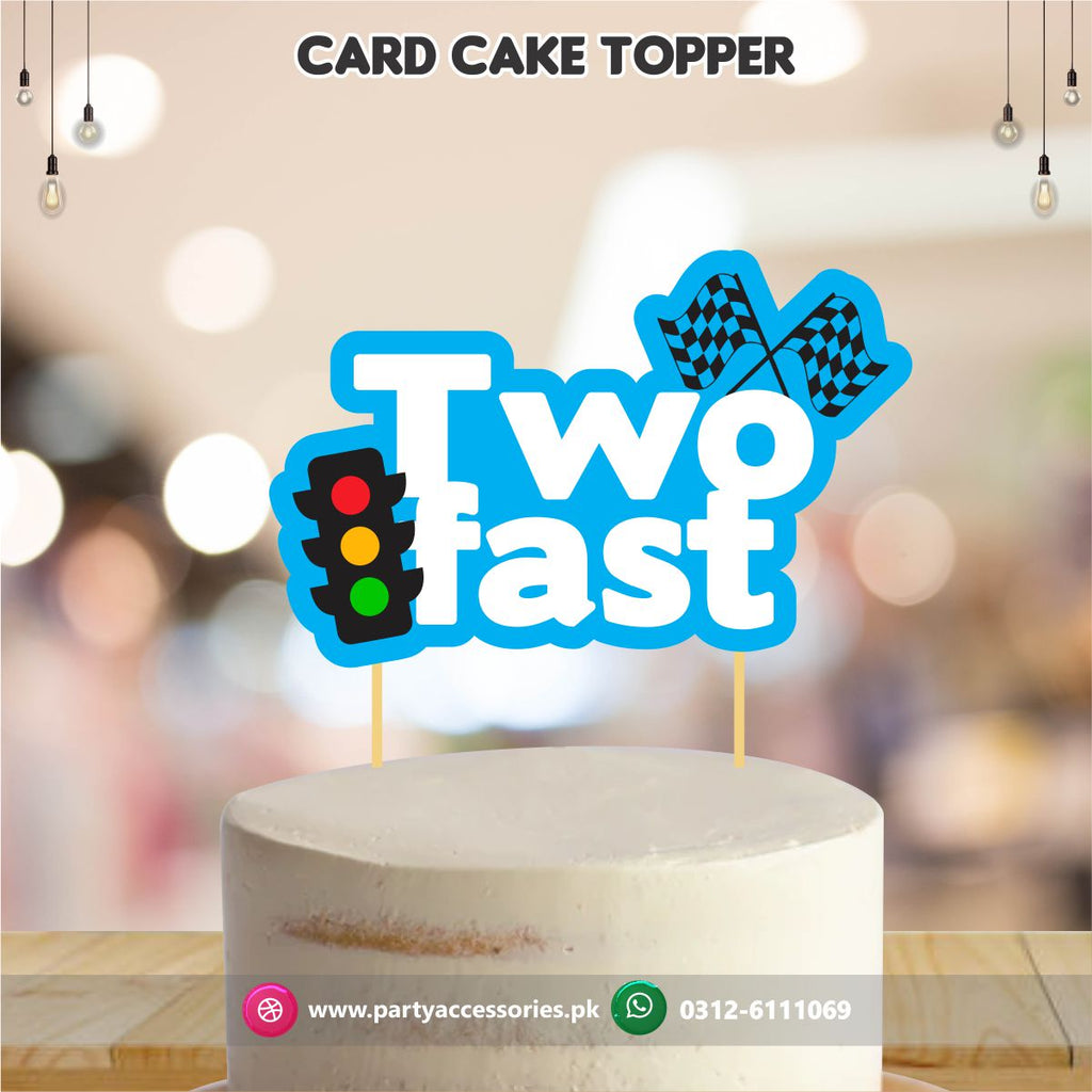 Two Fast theme birthday cake topper