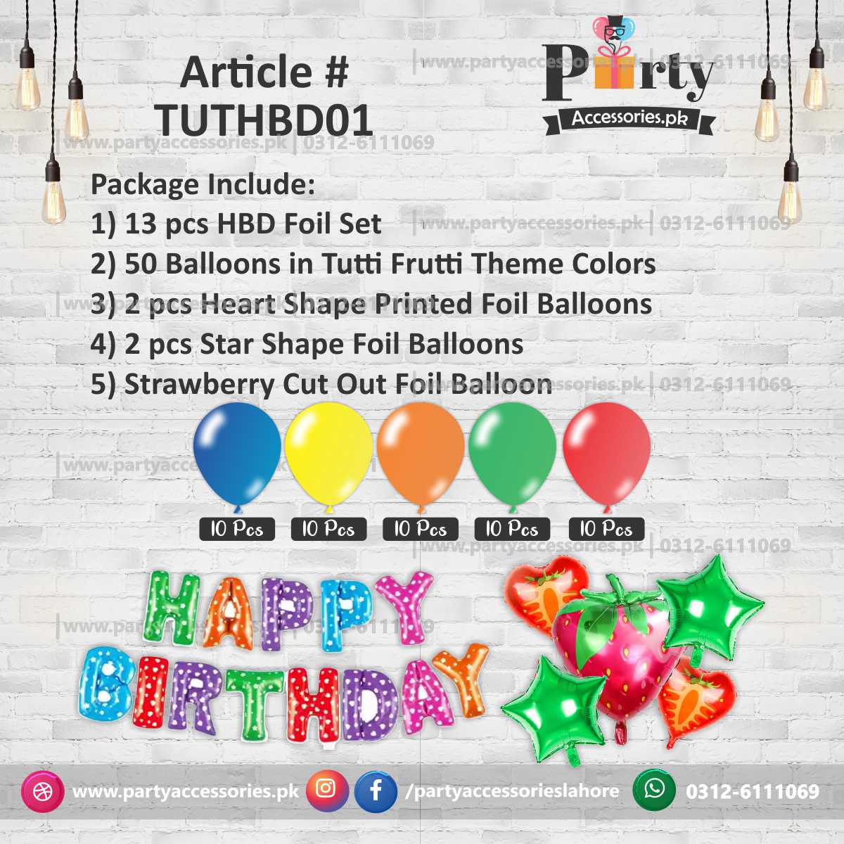 Tutti Fruiti theme birthday decoration balloons set